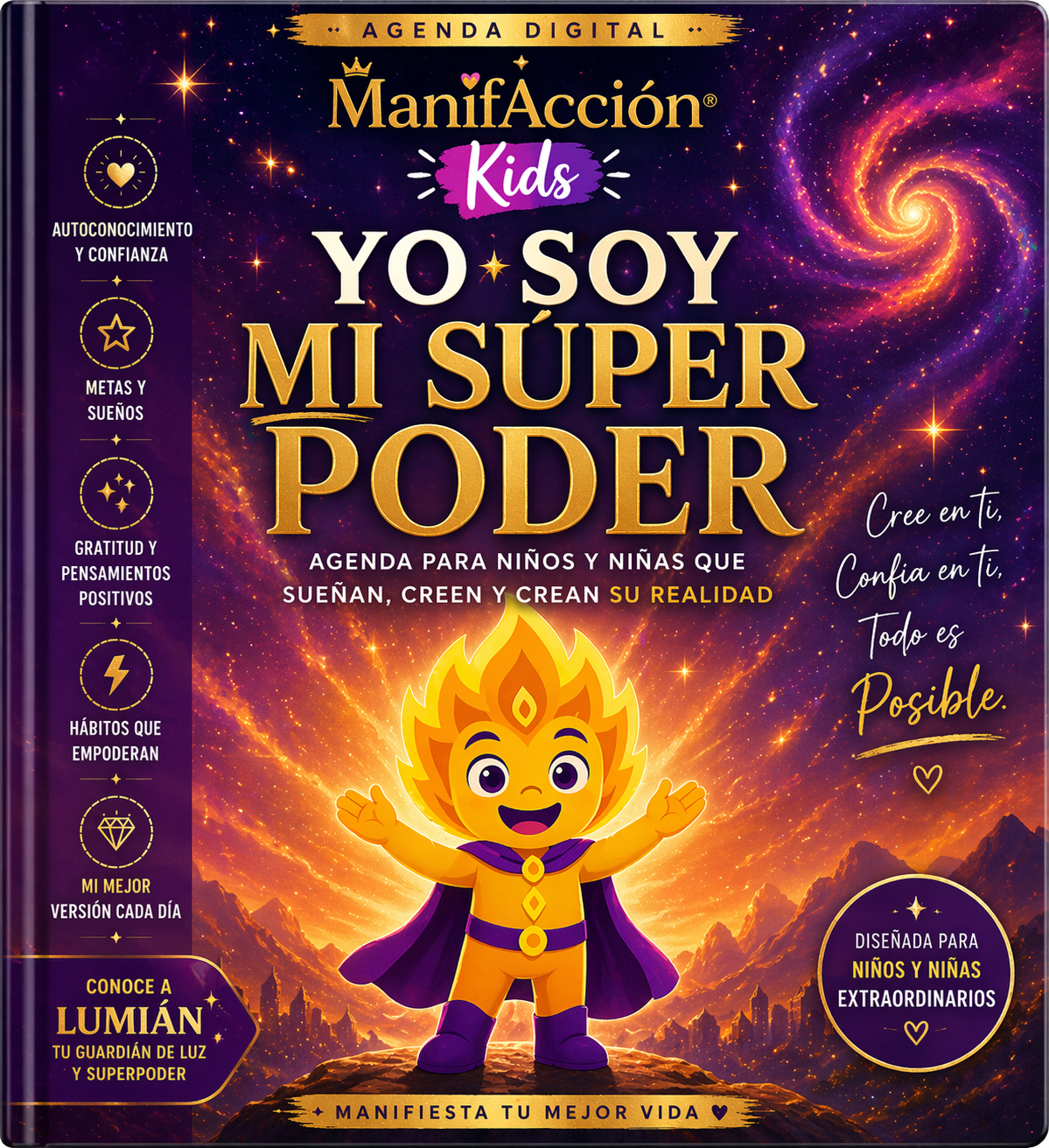 ManifAcción© Kids — Yo Soy Mi Súper Poder (Agenda Digital)